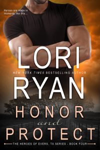 Honor and Protect by Lori Ryan