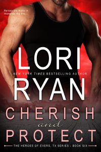 Cherish and Protect by Lori Ryan